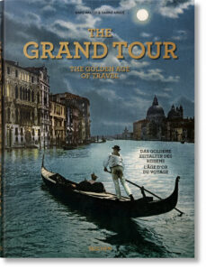 Libro The Grand Tour. The Golden Age Of Travel (Edición En Inglés) The Grand Tour. The Golden Age Of Travel (Edición En Inglés)