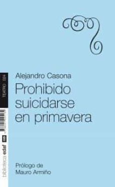 Libro Prohibido Suicidarse En Primavera Prohibido Suicidarse En Primavera