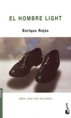 Libro El Hombre Light: Una Vida Sin Valores El Hombre Light: Una Vida Sin Valores
