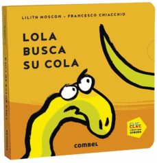 Lola Busca Su Cola ( Clic Clac )