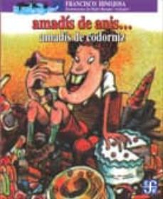 Amadis De Anis Amadis De Codorniz